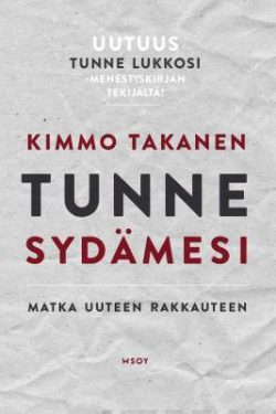 Takanen Kimmo: Tunne sydämesi