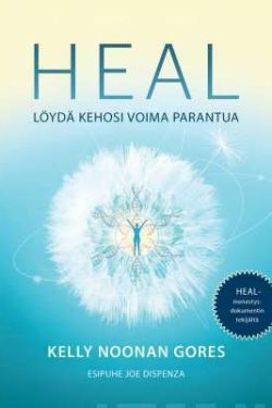 Noonan Gores Kelly: HEAL
- Löydä kehosi voima parantua