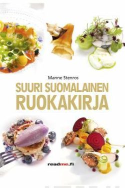 Stenroos Manne: Suuri Suomalainen ruokakirja