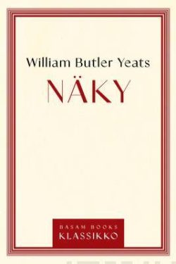 Yeats William Butler: Näky