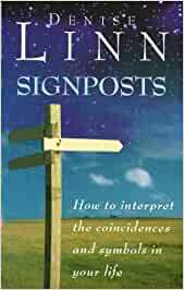 Linn Denise: Signposts - The Universe is Whispering to You