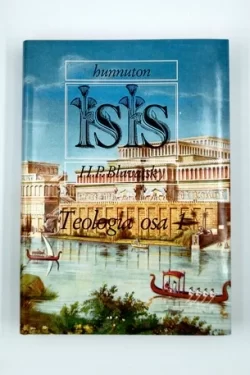 Blavatsky H. P.: Hunnuton Isis 3. osa : teologia 1