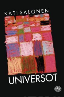 Salonen Kati: Universot