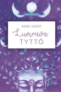 Mort Meri: Lumoava tyttö