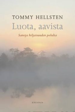 Hellsten Tommy: Luota, aavista