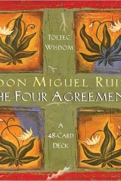 Ruiz Don MIguel: The Four Agreements Cards