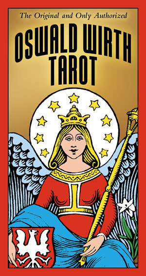Wirth Oswald: Oswald Wirth Tarot