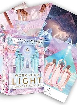 Campbell Rebecca: Work Your Light Oracle Cards
