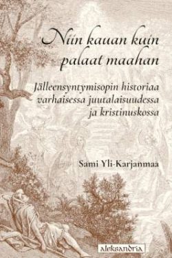Yli-Karjanmaa Sami: Niin kauan kuin palaat maahan