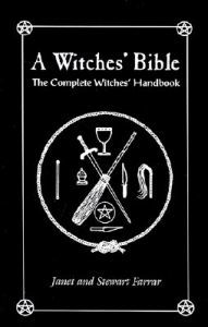 Farrar Janet & Stewart: A Witches' Bible