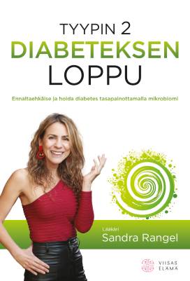 Rangel Sandra: Tyypin 2 diabeteksen loppu