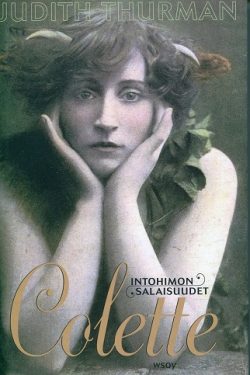 Thurman Judith: Colette – Intohimon salaisuudet
