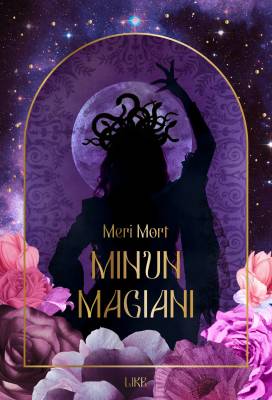 Mort Meri: Minun magiani