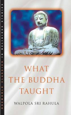 Rahula Walpola: What the Buddha Taught