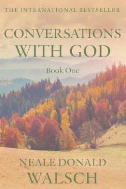 Walsch Neale Donald: Conversations With God