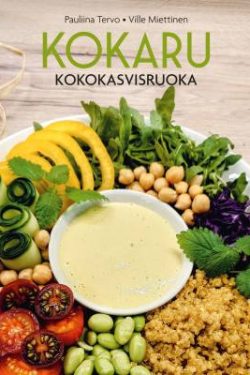 Tervo Pauliina & Miettinen Ville: Kokaru - Kokokasvisruoka