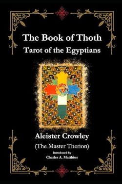 Crowley Aleiste: The Book of Thoth