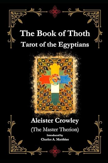 Crowley Aleiste: The Book of Thoth