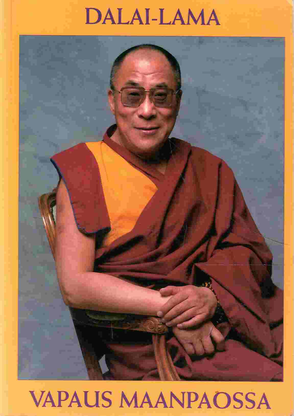 Dalai-lama: Vapaus maanpaossa