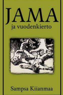 Kiianmaa Sampsa: Jama ja vuodenkierto