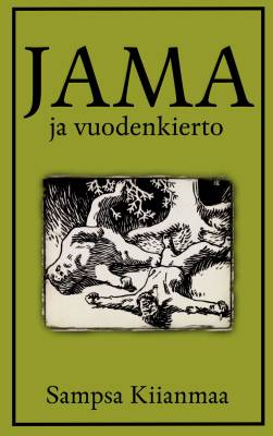 Kiianmaa Sampsa: Jama ja vuodenkierto