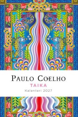 Coelho Paulo: Taika - Kalenteri 2027