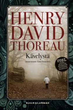 Thoreau Henry David: Kävelystä