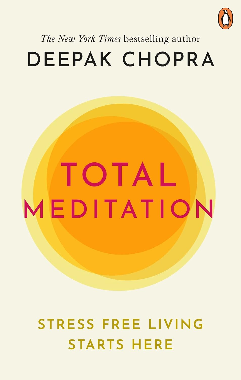 Chopra Deepak: Total Meditation